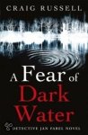 Craig Russell - A Fear Of Dark Water Craig Russell - A Fear Of Dark Water