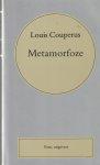 Couperus, L. - Volledige werken / 13 Metamorfoze / druk 2