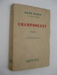 Bazin, René - Champdolent. Édition définitive.