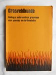 Hoogerkamp, M. & Minderhout, J.W. - Grasveldkunde