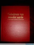 Ciceri, Gianni - GEHEIMEN VAN MOEDER AARDE en vele andere boeiende onderwerpen