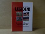 Blokdijk, Peter / Warbroek, Boudewijn - Legioen ! / de eeuwige liefde voor Feyenoord 1908-2008