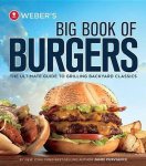 Jamie Purviance - Weber's Big Book of Burgers