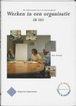 H. Mackaaij - Werken in een organisatie SB 303