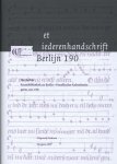 Thom Mertens, Dieuwke van der Poel - Middeleeuwse verzamelhandschriften uit de Nederlanden 12 -   Het liederenhandschrift Berlijn 190