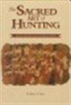 James A. Swan - The sacred art of hunting