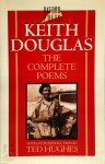 Keith Douglas 173346 - The Complete Poems With an Introduction by Ted Hughes