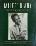 Ken Vail - Miles' Diary Life of Miles Davis 1947-1961