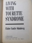 Shimberg, Elaine Fantle - Living With Tourette Syndrome