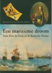 BLES, DRS HARRY DE en BOVEN, DRS GRADDY (onder eindredactie van) - Een maritieme droom. Tsaar Peter de Grote en de Russische marine
