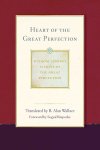 B. Alan Wallace - Heart of the Great Perfection