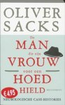 O. Sacks - De man die zijn vrouw voor een hoed hield
