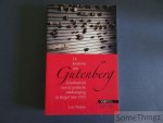 Luc Peiren. - De kinderen van Gutenberg. Geschiedenis van de grafische vakbeweging in België voor 1975