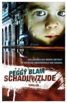 Peggy Blair - Schaduwzijde Peggy Blair - Schaduwzijde