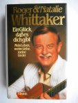 Whittaker, Roger und Natalie Whittaker - Ein Glück, dass es dich gibt Whittaker, Roger und Natalie Whittaker - Ein Glück, dass es dich gibt