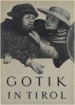  - Gotik in Tirol - Malerei und Plastik des Mittelalters - Katalog