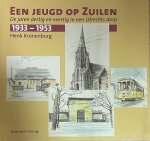 H. Kronenburg - Een jeugd op Zuilen