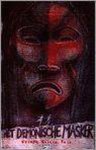 W. Wilton Katz - Het demonische masker