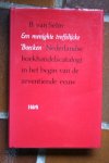 Selm, B. van - Een menighte treffelijcke Boecken