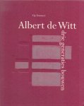Tummers T. (ds1350) - Albert de Witt, drie generaties bouwen