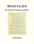 Hugo Claus, Georges Wildemeersch - De onbekende Oostakkerse gedichten Ingeleid en toegelicht door Georges Wildemeersch