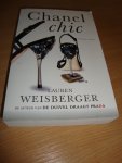 Lauren Weisberger - Chanel Chic