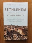 Nicholas Blincoe - Bethlehem - Biography of a Town