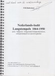 Bulterman,  Paul R. - Nederlands Indie Langstempels 1864-1950 - Post- - hulppost- - fungerende hulppostkantoren, scheepsstempels en spoorweghalten