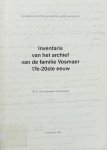 M.C. van Leeuwen-Canneman. - Inventaris van het archief van de Familie Vosmaer 17e-20ste Eeuw