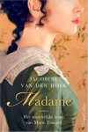 Jacobine van den Hoek 245101 - Madame Het wonderlijke leven van Marie Tussaud