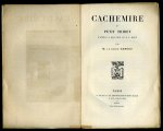 ERNOUF, Le Baron - Cachemire et Petit Thibet d'après la relation de M.F. Drew. ERNOUF, Le Baron - Cachemire et Petit Thibet d'après la relation de M.F. Drew.