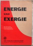 Baehr H D, Bergmann E, e.a. - Energie und Exergie Die Anwendung des Exergiebegriffs in der Energietechnik