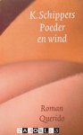 K. Schippers - Poeder en wind