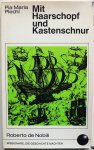 Plechl Pia Maria - Mit Haarschopf und Kastenschnur Roberto de Nobili Missionare die Geschichte machten Jesuit 1677 bis 1656 erster europaïsche Sanskritgelehrter