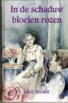 Veenhof, Joh. G. - In de schaduw bloeien rozen