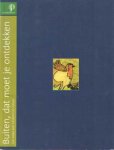 Vos, Renee de - Buiten, dat moet je ontdekken. Een essay over kinderen en natuur