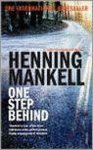 Henning Mankell, Dick Hill - One Step Behind