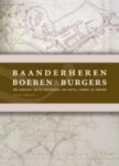 Coenen, Jean - Baanderheren boeren & burgers. Een overzicht van de geschiedenis van Boxtel, Liempde en Gemonde.