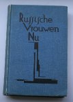 LAVRENEF, BORIS, - Russische vrouwen nu.