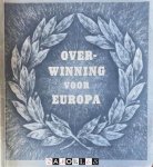 Adolf Hitler - Overwinning voor Europa. Uittreksels uit de redevoering van den veldheer en staatsma Adolf Hitler gehouden op 3 october 1941
