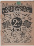 Tast,Ton van - oorlogs-prentenboek 2e deel