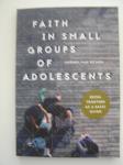 Wijnen van Harmen - Faith in small groups of adolescents    Being together as a basic given