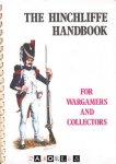  - The Hinchlife Handbook for wargamers and collectors