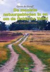 G. de Graaff - De Mooiste Natuurgebieden In En Om De Gelderse Vallei