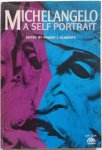 Clements Robert J - Michelangelo a self portrait