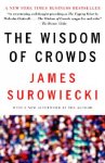 James Surowiecki 80573 - The Wisdom of Crowds