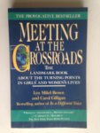 Mikel Brown, Lyn & Carol Gilligan - Meeting at the crossroads, The Landmark Book About the Turning Points in Girls’and Woman’s Lives