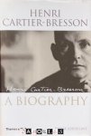 Pierre Assouline - Henri Cartier-Bresson, a biography