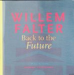 Falter, Willem - Back to the future *SIGNED* Falter, Willem - Back to the future *SIGNED*