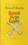 Russell Banks 37656, Rob van Moppes - Bone is de baas